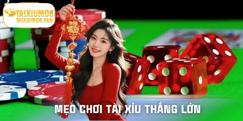 Chiến thuật chơi tài xỉu nhanh thắng cao thủ truyền lại