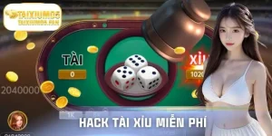 hack tài xỉu miễn phí
