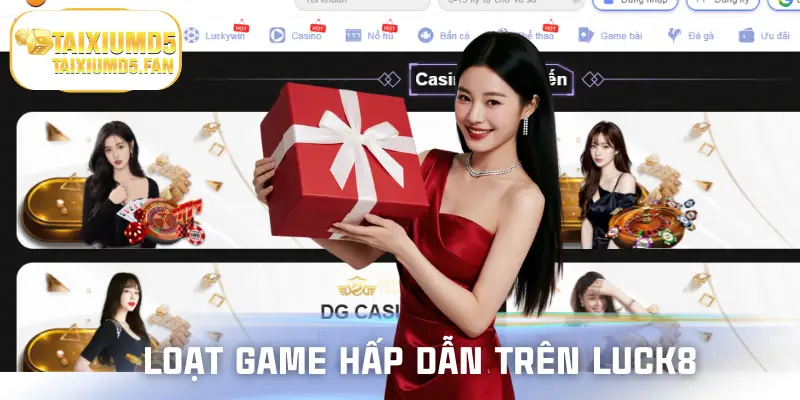 Danh sách sảnh cược luôn được đầu tư kỹ lưỡng từ nhà cái